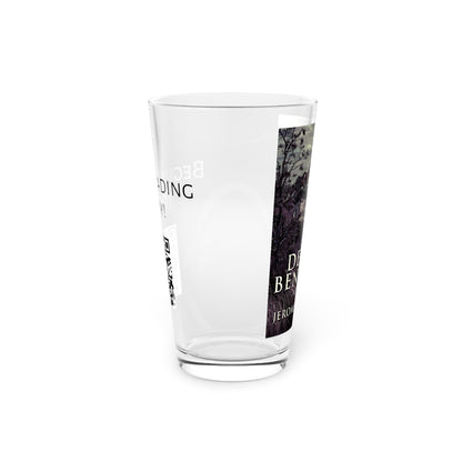 Death Benefits - Pint Glass