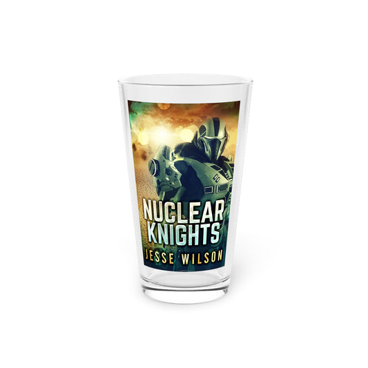 Nuclear Knights - Pint Glass