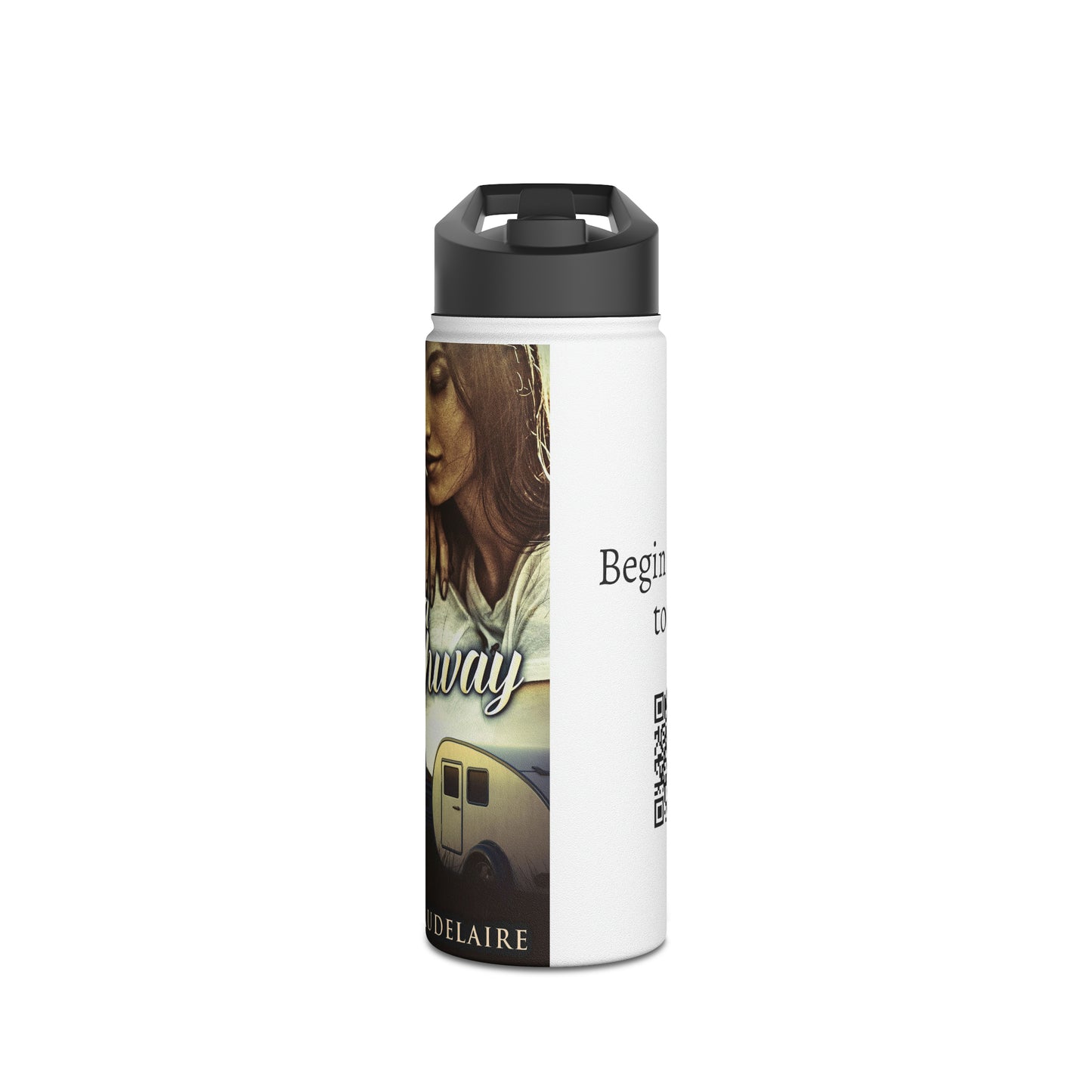 Life Is A Highway - Stainless Steel Water Bottle