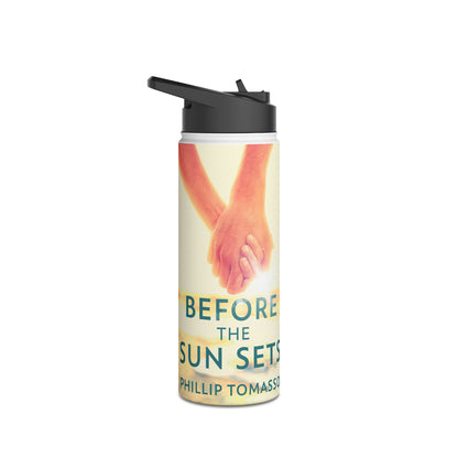 Before The Sun Sets - Stainless Steel Water Bottle