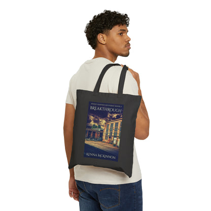 Breakthrough - Cotton Canvas Tote Bag