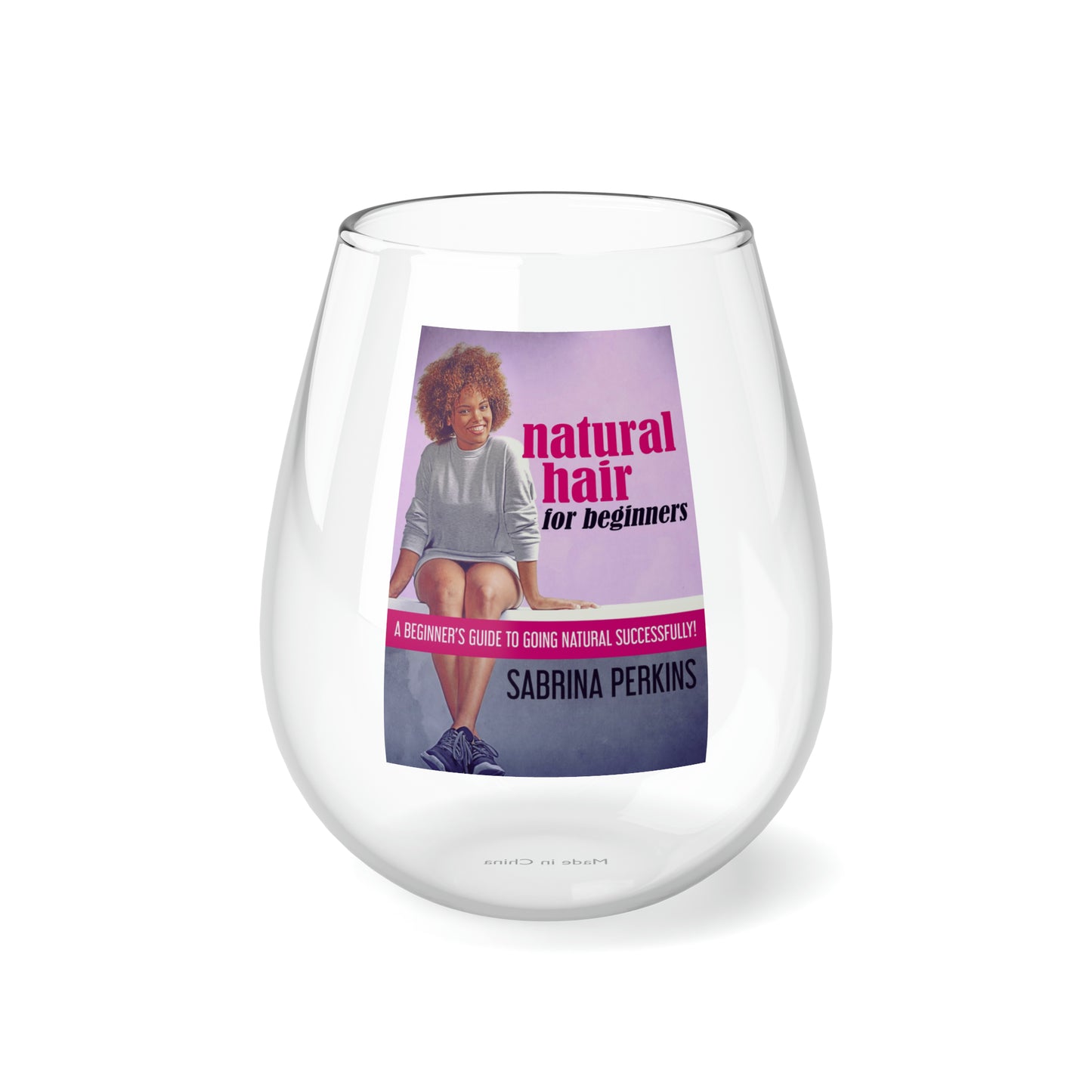 Natural Hair For Beginners - Stemless Wine Glass, 11.75oz