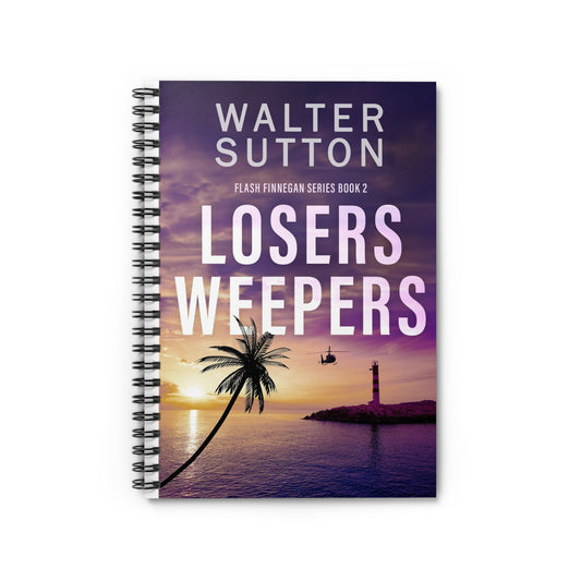 Losers Weepers - Spiral Notebook