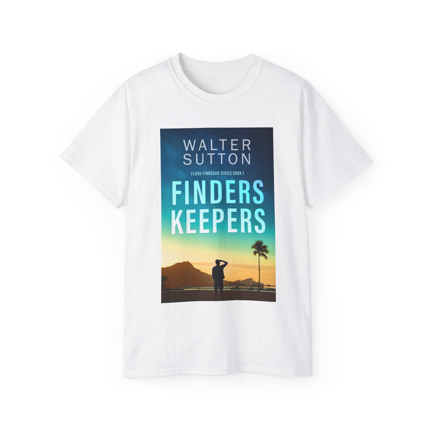 Finders Keepers - Unisex T-Shirt