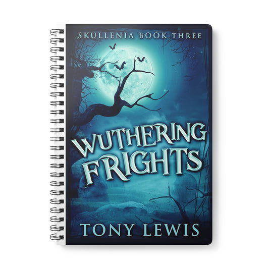 Wuthering Frights - A5 Wirebound Notebook