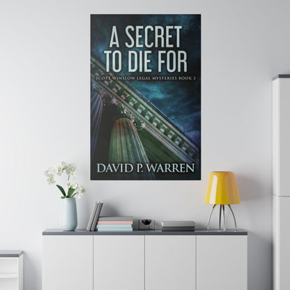 A Secret to Die For - Canvas