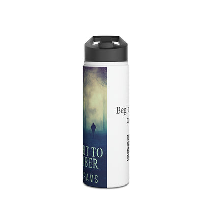 My Night To Remember - Stainless Steel Water Bottle