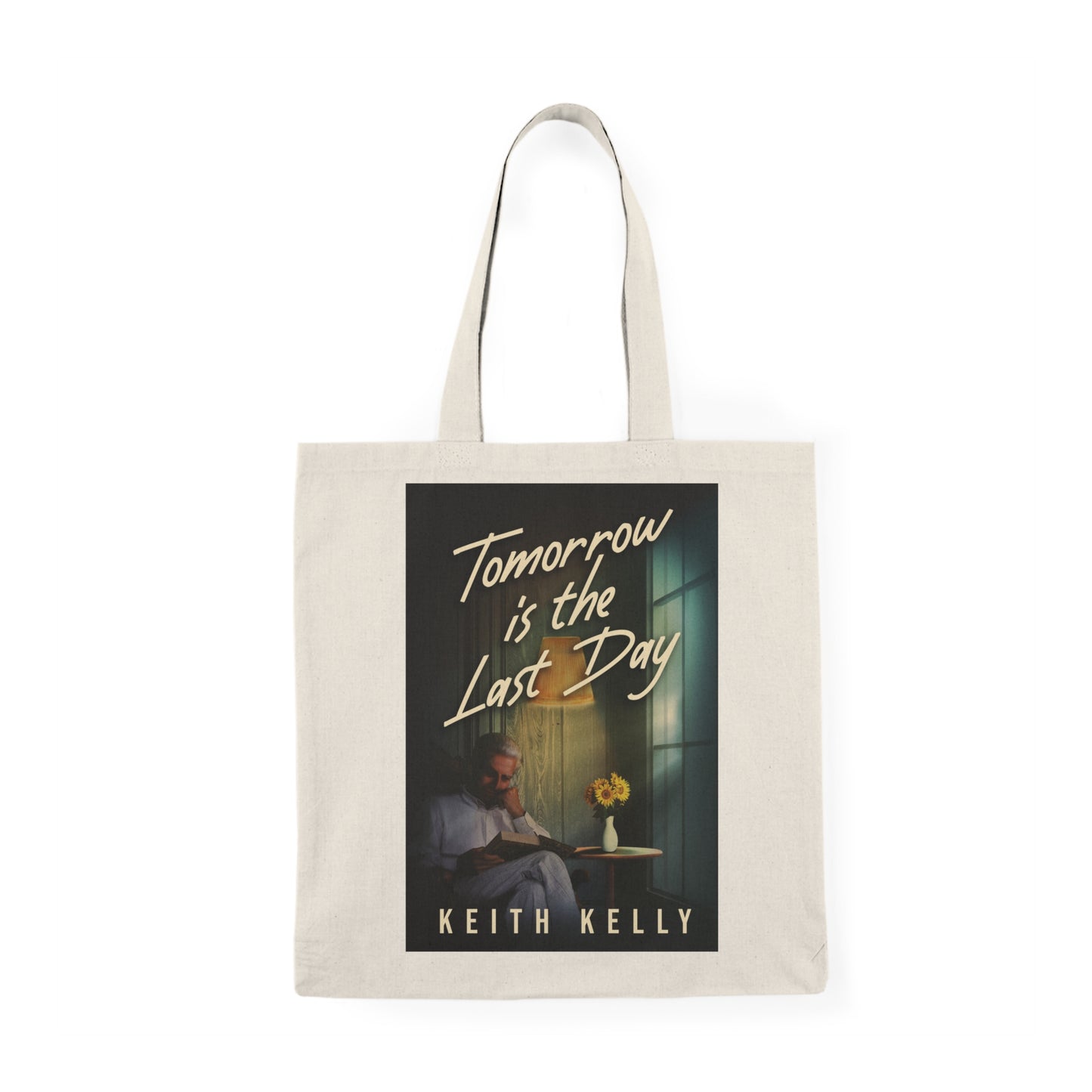 Tomorrow Is The Last Day - Natural Tote Bag