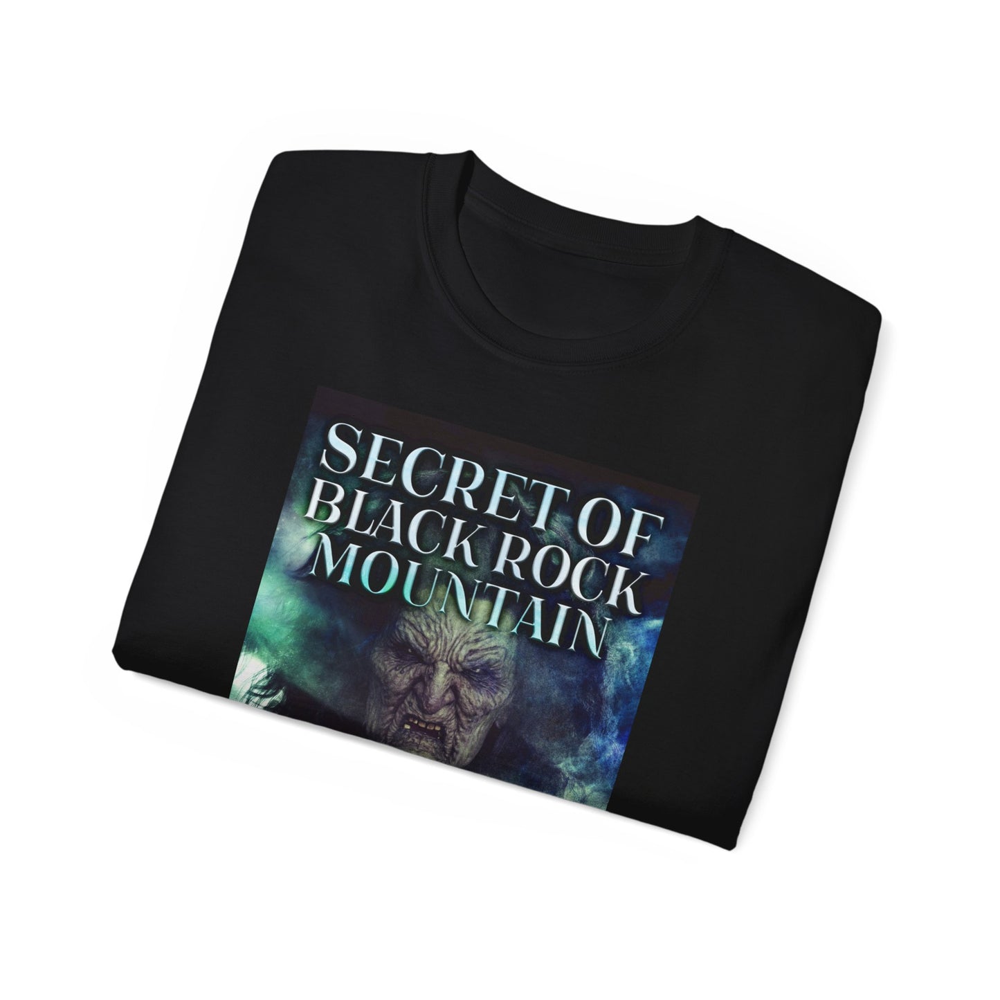 Secret of Black Rock Mountain - Unisex T-Shirt