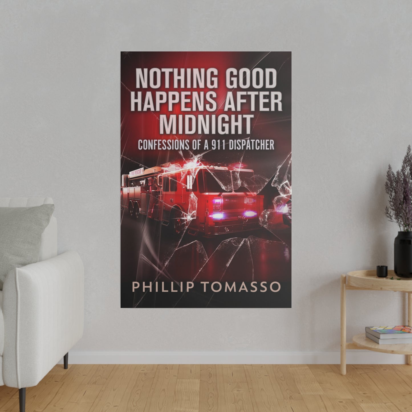 Nothing Good Happens After Midnight - Canvas