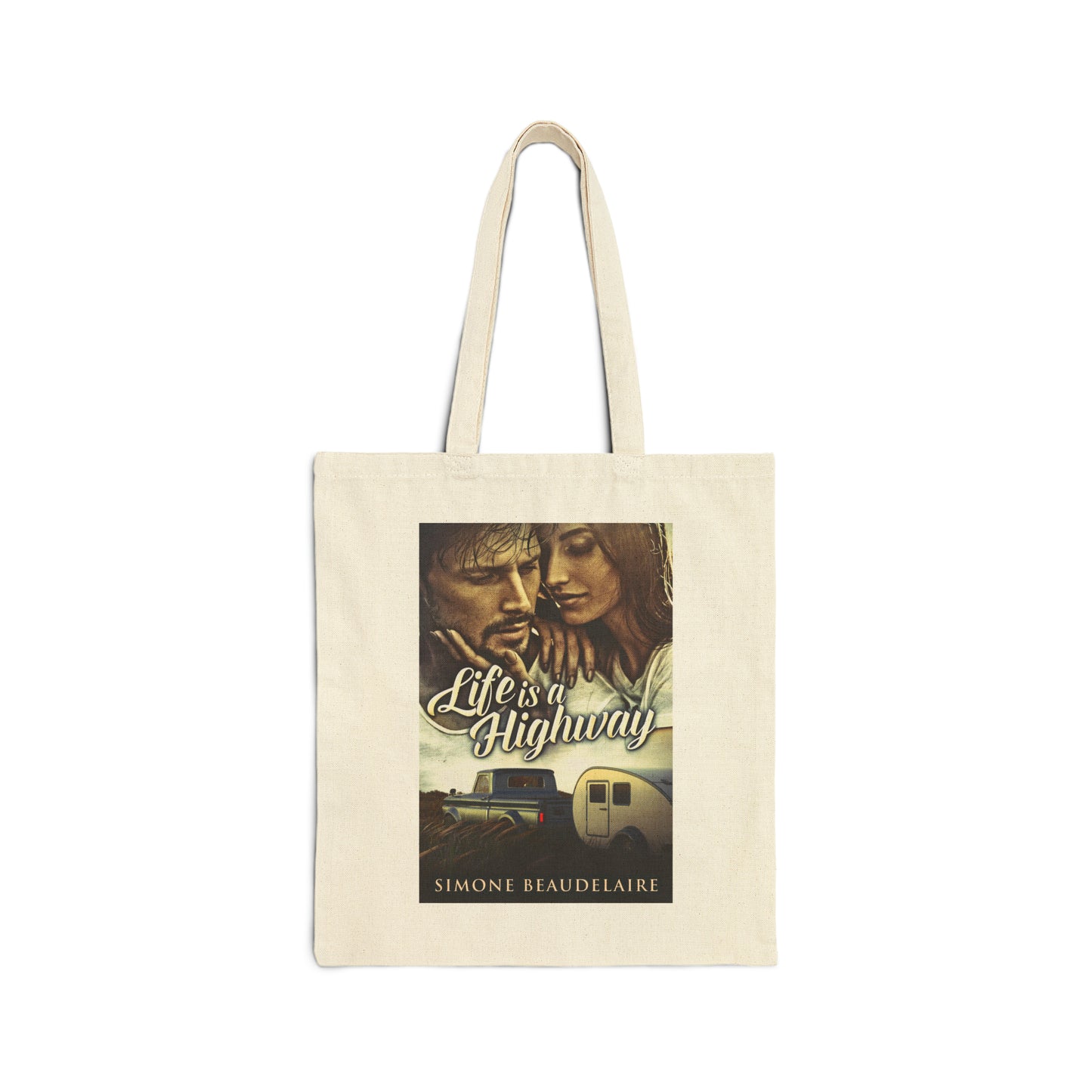 Life Is A Highway - Cotton Canvas Tote Bag