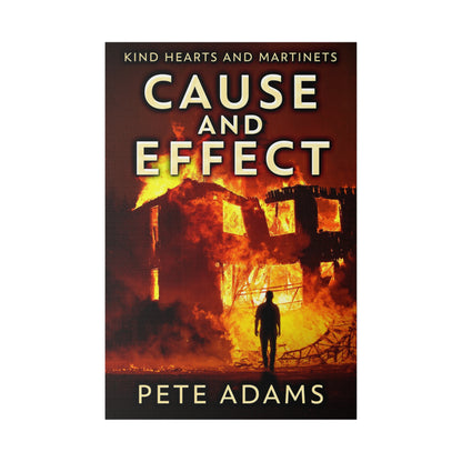 Cause And Effect - Canvas