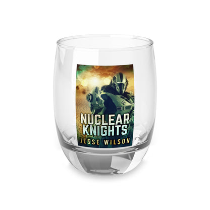 Nuclear Knights - Whiskey Glass