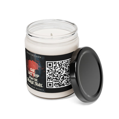 One Last Trip Down The Savage Trail - Scented Soy Candle