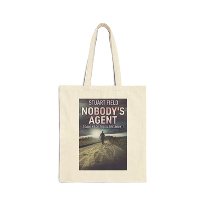 Nobody's Agent - Cotton Canvas Tote Bag