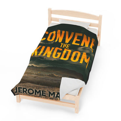 Convene The Kingdom - Velveteen Plush Blanket