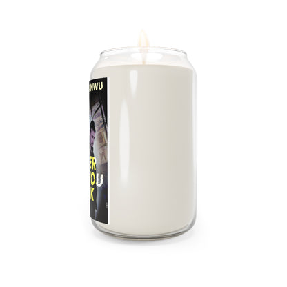 Closer Than You Think - Scented Candle