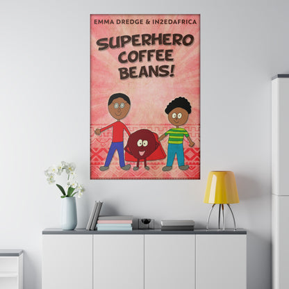 Superhero Coffee Beans! - Canvas