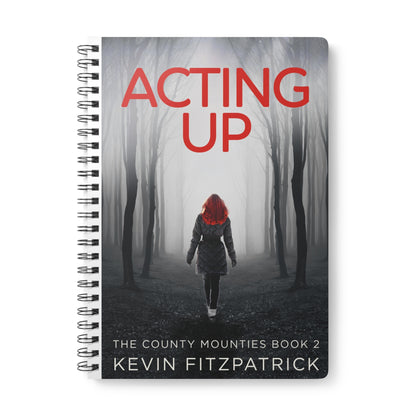 Acting Up - A5 Wirebound Notebook