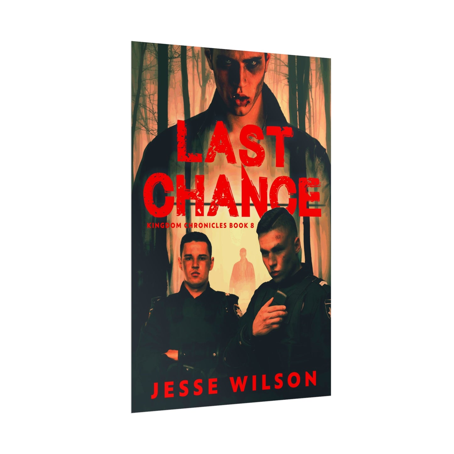 Last Chance - Rolled Poster