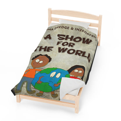 A Show For The World - Velveteen Plush Blanket