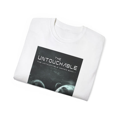 The Untouchable - Unisex T-Shirt