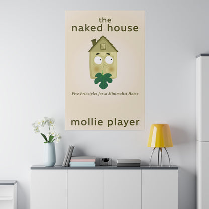 The Naked House - Canvas