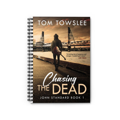 Chasing The Dead - Spiral Notebook