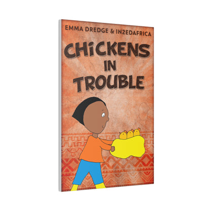 Chickens In Trouble - Canvas