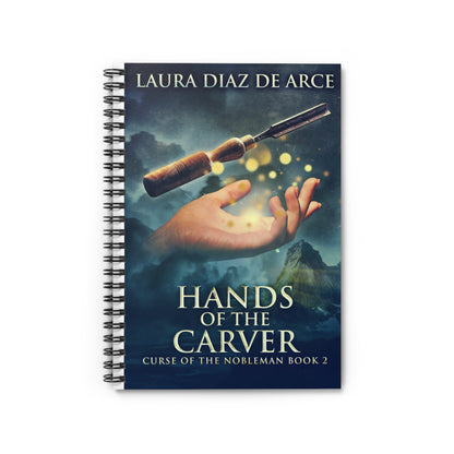 Hands of the Carver - Spiral Notebook