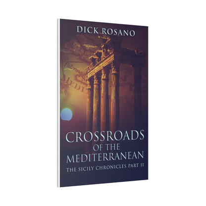 Crossroads Of The Mediterranean - Canvas