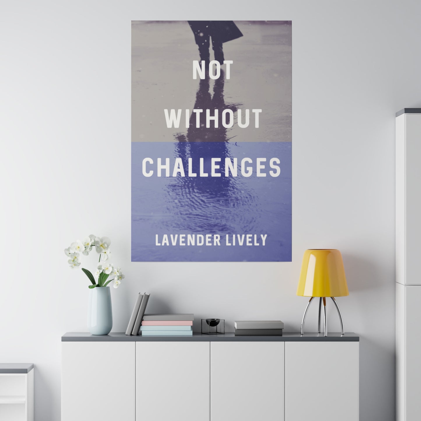 Not Without Challenges - Canvas