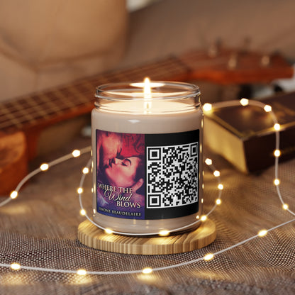 Where The Wind Blows - Scented Soy Candle