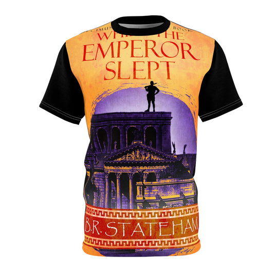 While The Emperor Slept - Unisex All-Over Print Cut & Sew T-Shirt