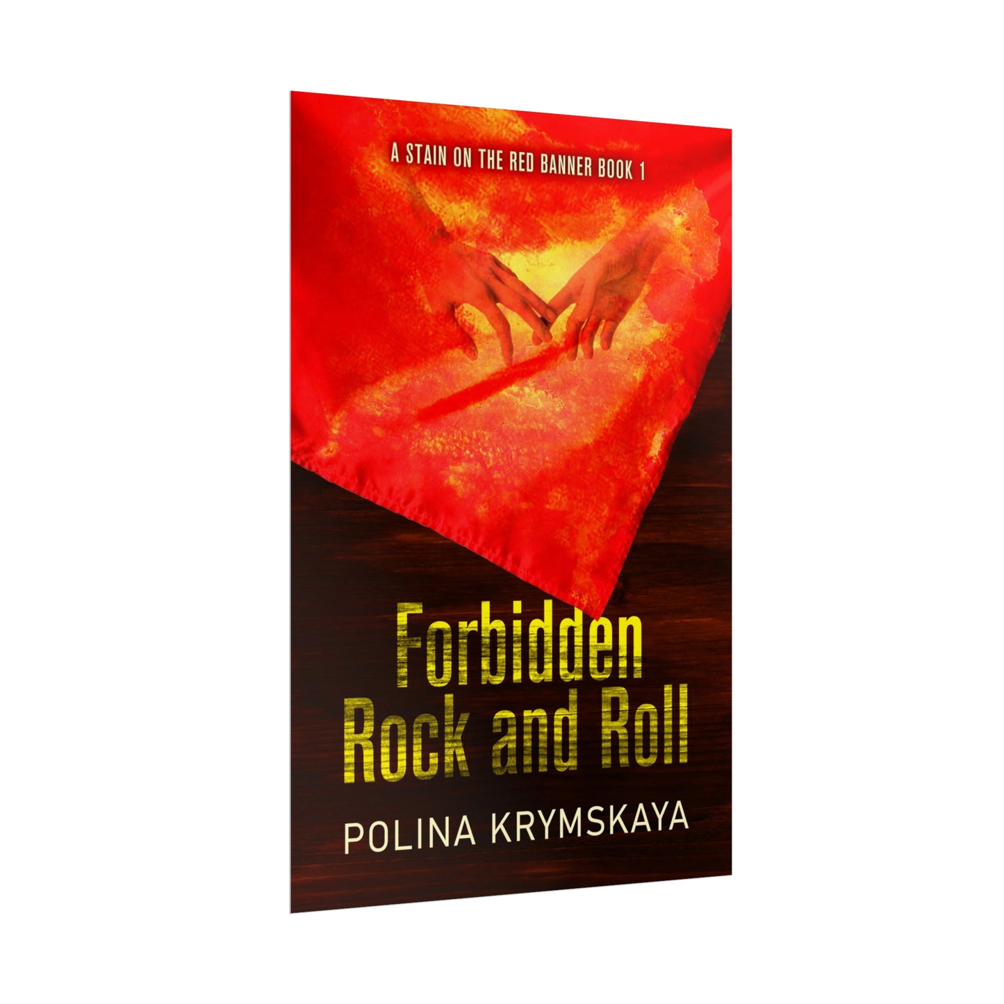 Forbidden Rock and Roll - Rolled Poster