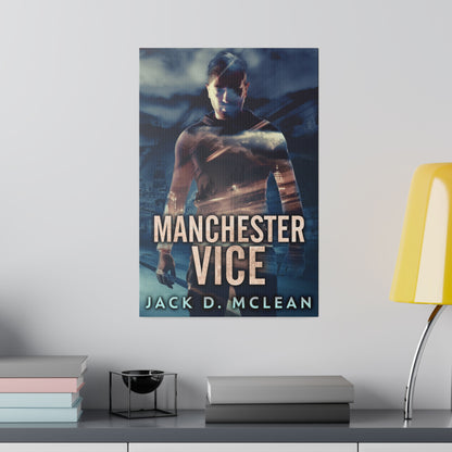 Manchester Vice - Canvas