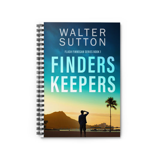 Finders Keepers - Spiral Notebook