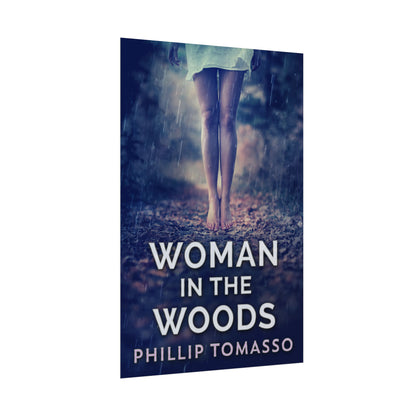 Woman in the Woods - Rolled Poster