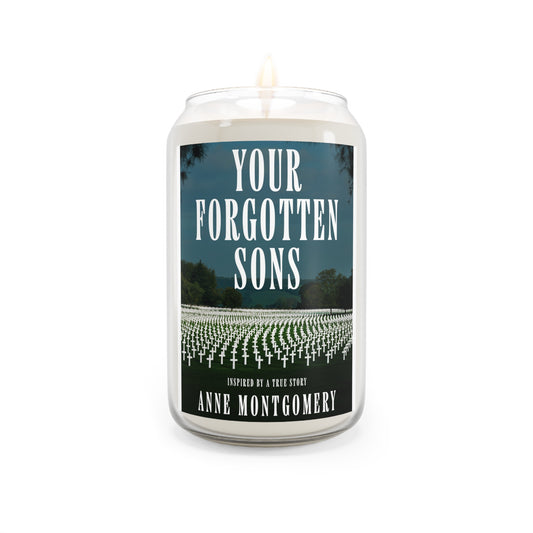 Your Forgotten Sons - Scented Candle