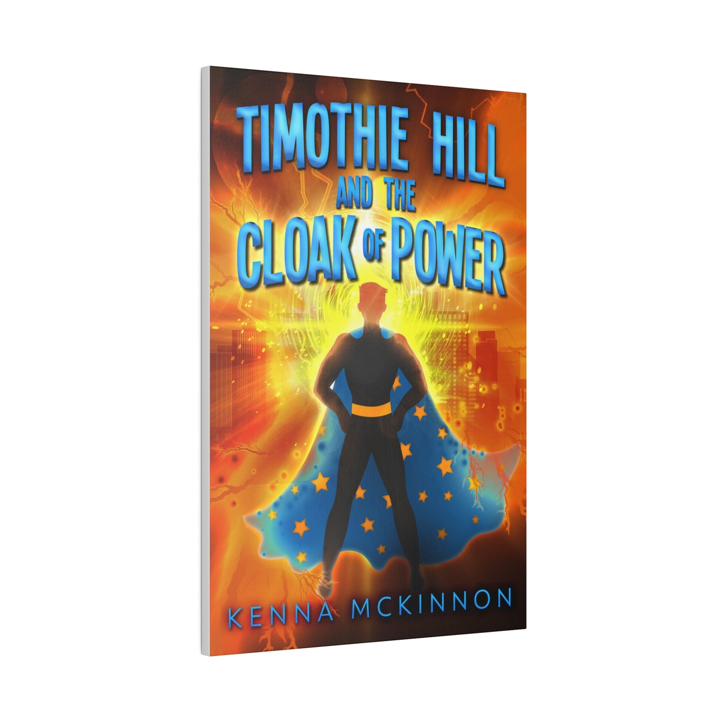 Timothie Hill and the Cloak of Power - Canvas