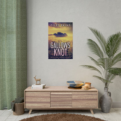 Gallows Knot - Rolled Poster