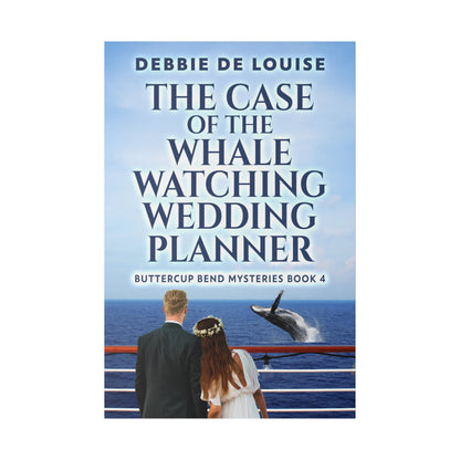 The Case of the Whale Watching Wedding Planner - Canvas