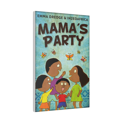 Mama's Party - Canvas