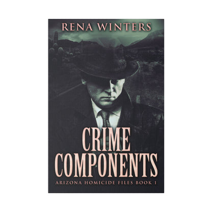 Crime Components - Canvas