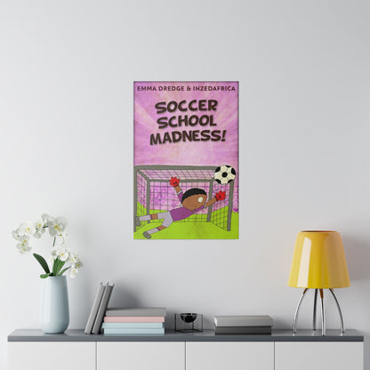 Soccer School Madness! - Canvas