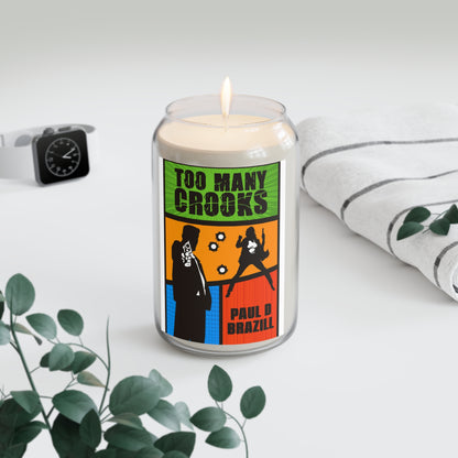 Too Many Crooks - Scented Candle