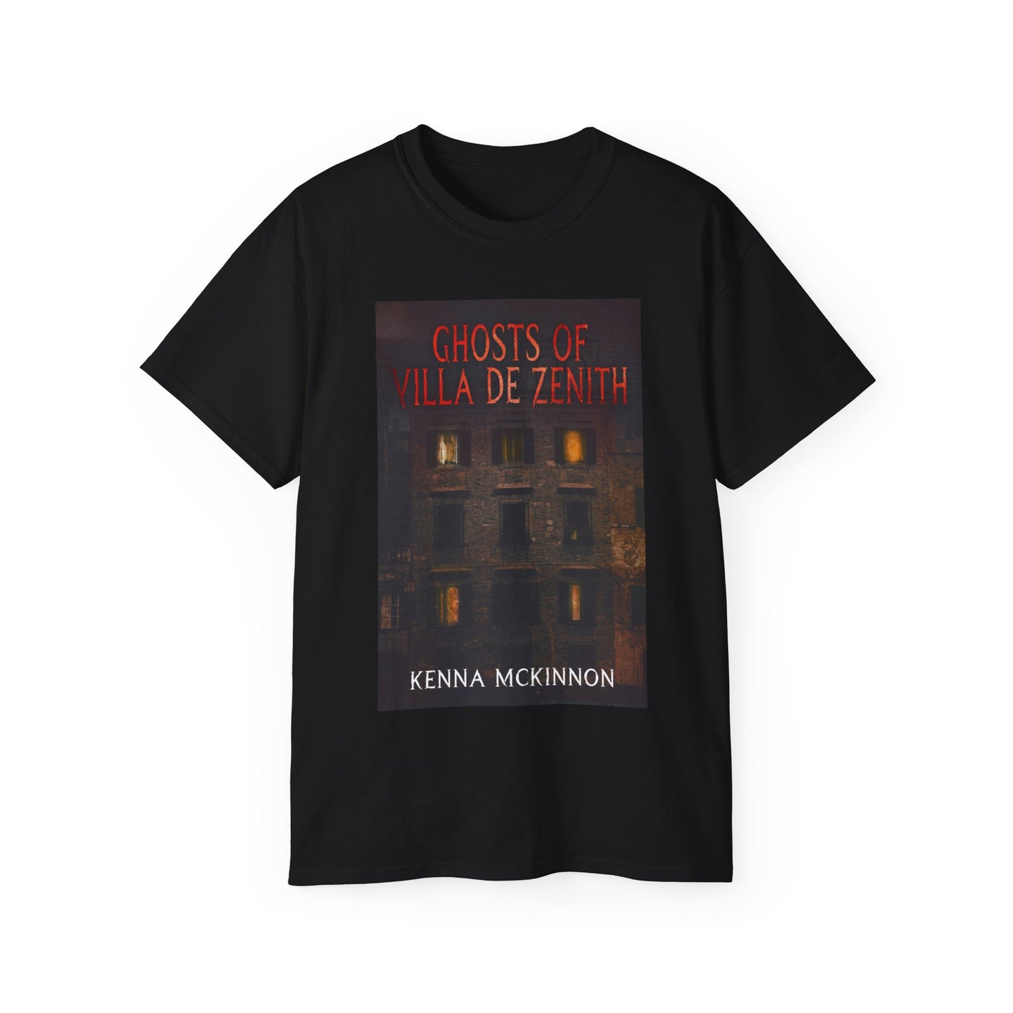 Ghosts of Villa de Zenith - Unisex T-Shirt