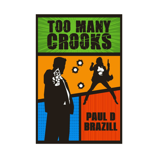 Too Many Crooks - Rolled Poster