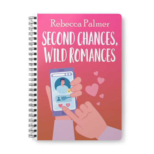 Second Chances, Wild Romances - A5 Wirebound Notebook