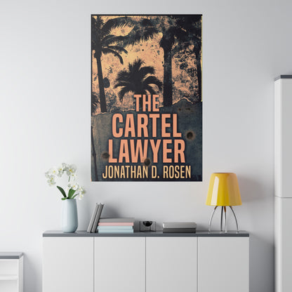 The Cartel Lawyer - Canvas